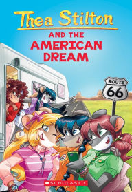 Title: The American Dream (Thea Stilton #33), Author: Thea Stilton