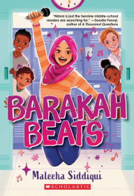 Title: Barakah Beats, Author: Maleeha Siddiqui