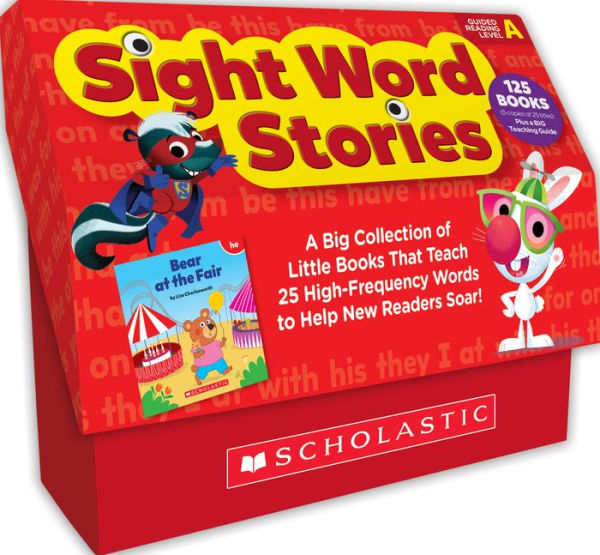 Sight Word Stories: Level A (Classroom Set): Leveled Books That Teach 25 Sight Words to Help New Readers Soar