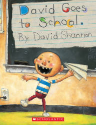 Title: David Goes to School, Author: David Shannon