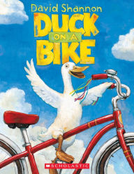 Title: Duck on a Bike, Author: David Shannon