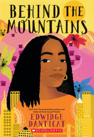 Title: Behind the Mountains, Author: Edwidge Danticat