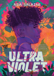 Title: Ultraviolet, Author: Aida Salazar