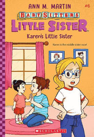 Title: Karen's Little Sister (Baby-Sitters Little Sister #6), Author: Ann M. Martin