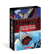 Title: I Survived Graphic Novels #1-4: A Graphix Collection, Author: Lauren Tarshis