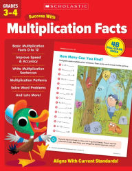 Title: Scholastic Success with Multiplication Facts Grades 3-4 Workbook, Author: Scholastic Teaching Resources