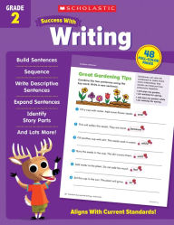Title: Scholastic Success with Writing Grade 2 Workbook, Author: Scholastic Teaching Resources