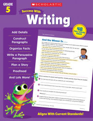 Title: Scholastic Success with Writing Grade 5 Workbook, Author: Scholastic Teaching Resources
