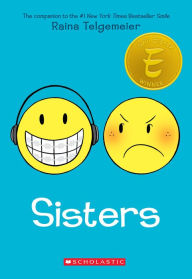 Title: Sisters: A Graphic Novel, Author: Raina Telgemeier