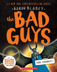 Title: The Bad Guys in the Others?! (The Bad Guys #16), Author: Aaron Blabey