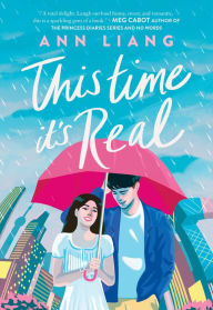 Title: This Time It's Real, Author: Ann Liang