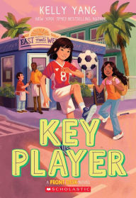 Title: Key Player (Front Desk #4), Author: Kelly Yang