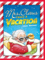 Mrs. Claus Takes a Vacation