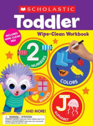 Title: Scholastic Toddler Wipe-Clean Workbook, Author: Scholastic Teaching Resources