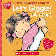 Title: Let's Giggle! / ¡A reír!: A Little Love Book, Author: Caroline Jayne Church