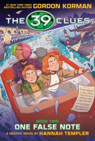 Title: 39 Clues: One False Note: A Graphic Novel (39 Clues Graphic Novel #2), Author: Gordon Korman