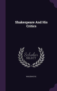 Shakespeare and His Critics