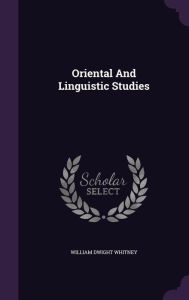 Oriental And Linguistic Studies