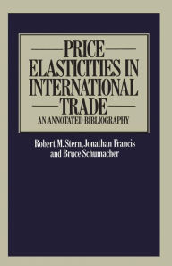 Title: Price Elasticities in International Trade: An Annotated Bibliography, Author: Robert M. Stern