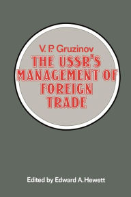 Title: The USSR's Management of Foreign Trade, Author: V.P. Gruzinov