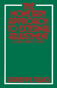 Title: The Monetary Approach to External Adjustment: A Case Study of Italy, Author: Giuseppe Tullio