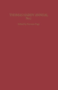 Title: Thomas Hardy Annual No. 2, Author: Norman Page