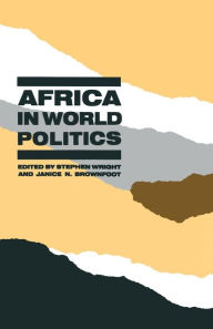 Title: Africa in World Politics: Changing Perspectives, Author: S. Wright