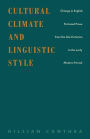 Cultural Climate and Linguistic Style: Change in English Fictional Prose from the Late Victorian to the Early Modern Period