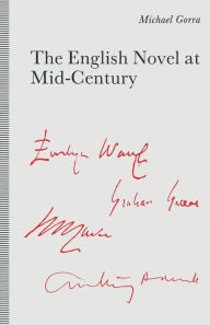 Title: The English Novel at Mid-Century: From the Leaning Tower, Author: Michael Gorra