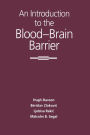 An Introduction to the Blood-Brain Barrier