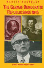 The German Democratic Republic since 1945