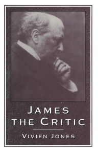 Title: James the Critic, Author: Vivien Jones