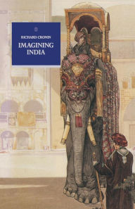 Title: Imagining India, Author: Richard Cronin