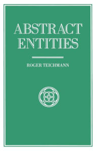 Title: Abstract Entities, Author: Roger Teichmann