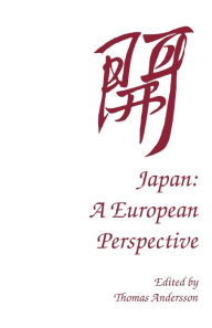 Title: Japan: A European Perspective, Author: Thomas Andersson