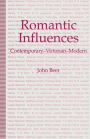 Romantic Influences: Contemporary - Victorian - Modern