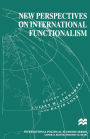 New Perspectives on International Functionalism