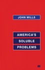 America's Soluble Problems