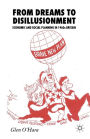 From Dreams to Disillusionment: Economic and Social Planning in 1960s Britain