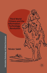 Title: Third World Citizens and the Information Technology Revolution, Author: N. Saleh