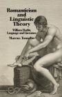 Romanticism and Linguistic Theory: William Hazlitt, Language, and Literature