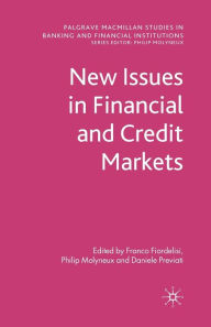 Title: New Issues in Financial and Credit Markets, Author: Franco Fiordelisi