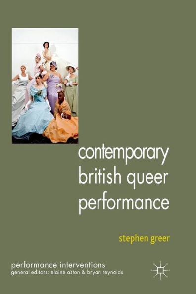 Contemporary British Queer Performance