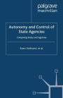 Autonomy and Control of State Agencies: Comparing States and Agencies