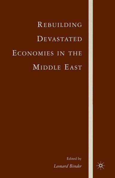 Rebuilding Devastated Economies in the Middle East