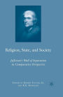 Religion, State, and Society: Jefferson's Wall of Separation in Comparative Perspective