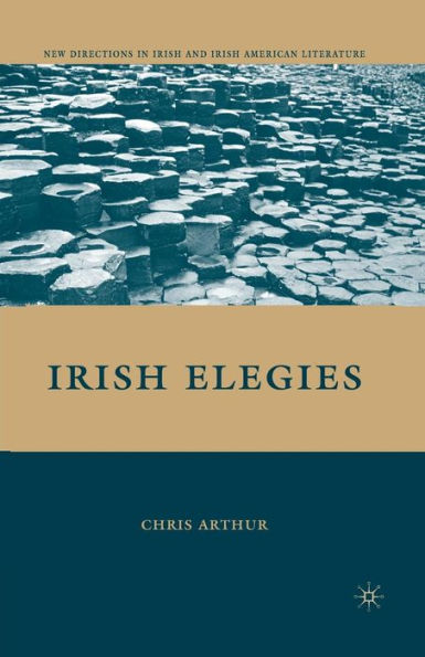 Irish Elegies