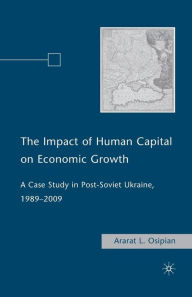 Title: The Impact of Human Capital on Economic Growth: A Case Study in Post-Soviet Ukraine, 1989-2009, Author: A. Osipian