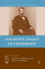 Lincoln's Legacy of Leadership