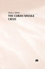 The Cuban Missile Crisis